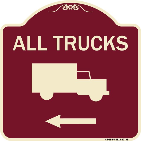 Trucks All Trucks W/ Truck & Left Arrow Heavy-Gauge Aluminum Sign, 18" x 18", BU-1818-22783